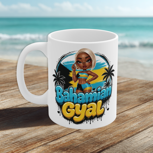 Bahamian Gyal Ceramic Mug — Tropical Beach Vibe Coffee Cup (11oz/15oz)