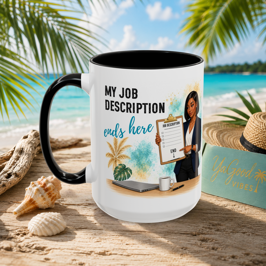 A white ceramic mug with a black handle and black interior, printed with a humorous job description end card design featuring a woman, clipboard, laptop, and tropical beach background. The mug is styled on a wooden surface with seashells, driftwood, a straw hat, and a turquoise beach scene behind it.