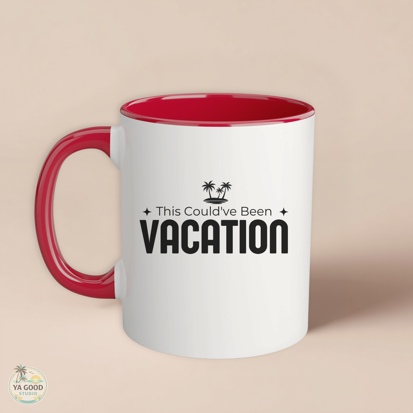 White mug with red interior and handle, featuring 'This Could've Been Vacation' text on a beige background.