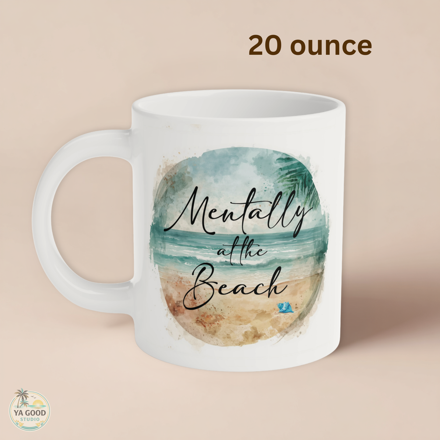 Mug with beach design and text 'Mentally at the Beach' on a beige background