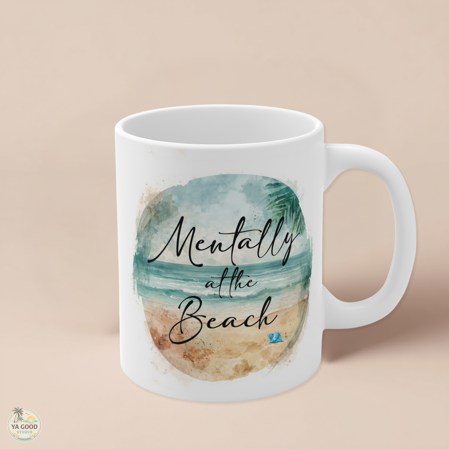 White mug with 'Mentally at the Beach' design on a beige background