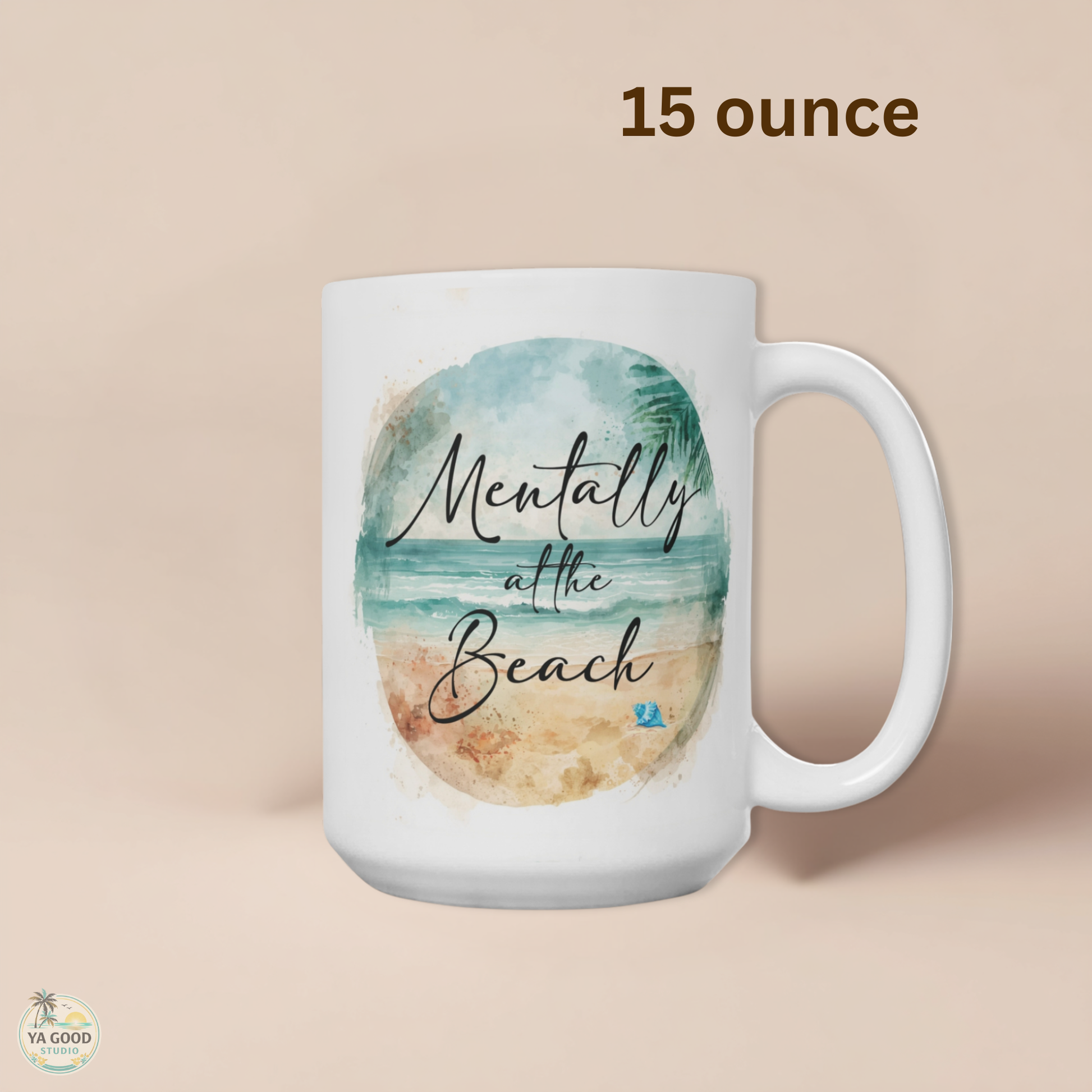 White mug with beach-themed design and text 'Mentally at the Beach' on a beige background