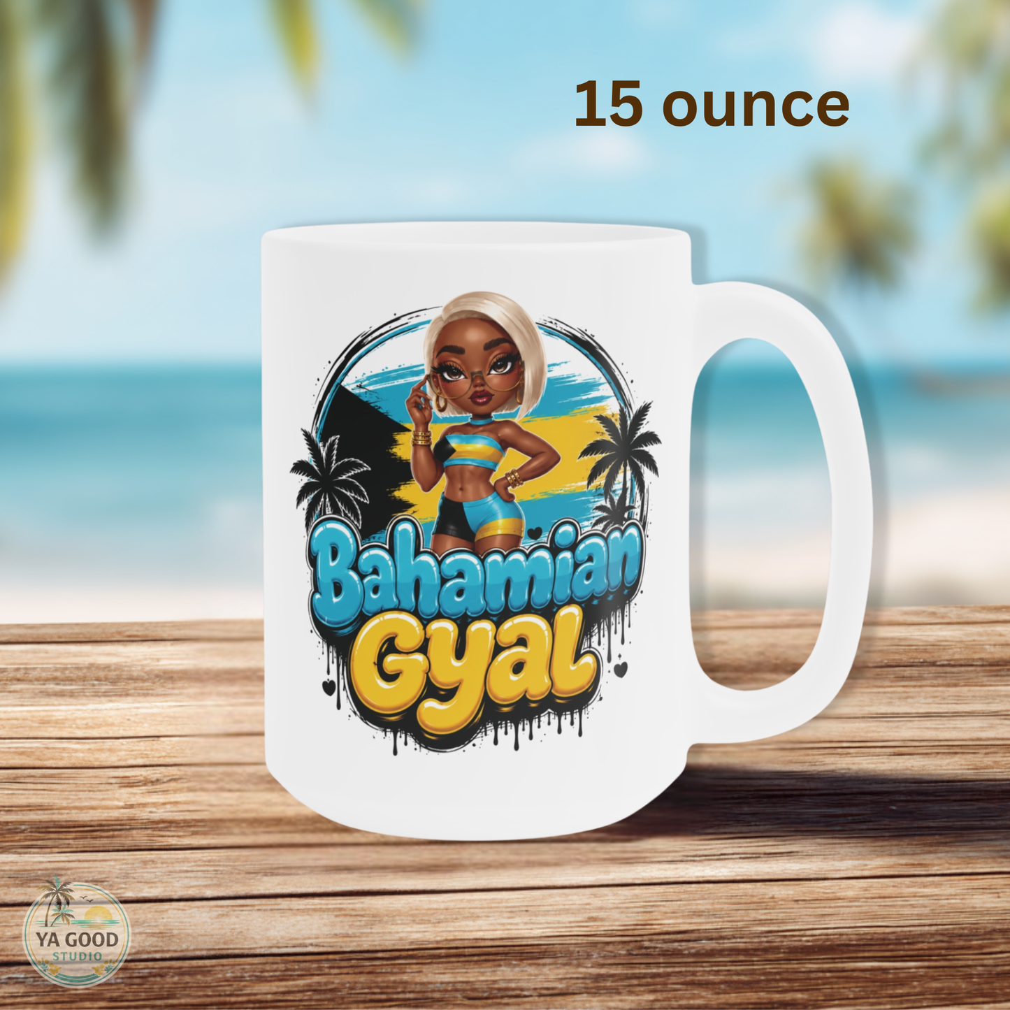 Bahamian Gyal Ceramic Mug — Tropical Beach Vibe Coffee Cup (11oz/15oz)